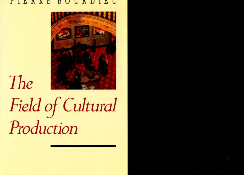 The Field of Cultural Production