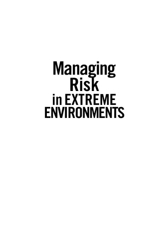 Managing Risk in Extreme Environments: Front-Line Business Lessons for Corporates and Financial Institutions