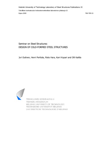 Seminar on steel structures : design of cold-formed steel structures