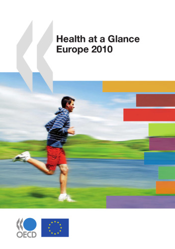 Health at a Glance : Europe 2010