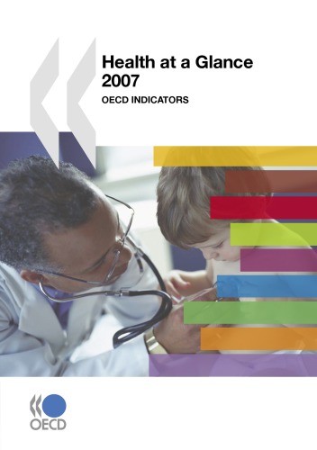 Health at a Glance 2007: OECD Indicators (Health at a Glance)