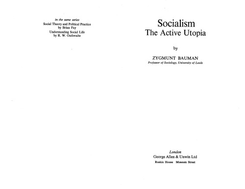 Socialism: The Active Utopia (Controversies in sociology ; 3)