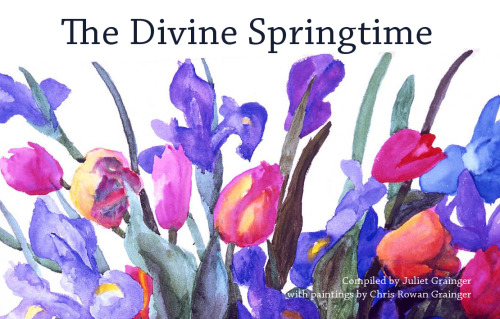 The Divine Springtime: A Collection of Spiritual and Poetic Thoughts (Baha'i Books Series)