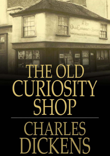 The Old Curiosity Shop (Everyman's Library)