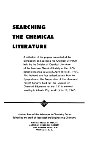 Searching the Chemical Literature (Advances in Chemistry Series 004)
