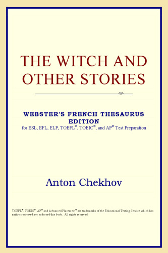 The Witch and Other Stories (Webster's French Thesaurus Edition)