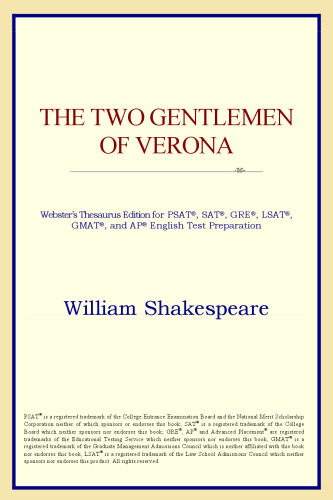 The Two Gentlemen of Verona (Webster's Thesaurus Edition)