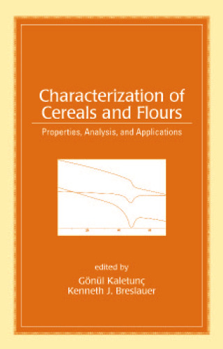 Characterization of Cereals and Flours (Food Science and Technology)