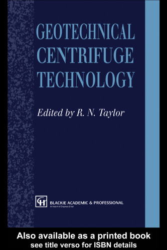 Geotechnical Centrifuge Technology