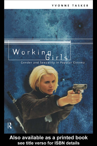 Working Girls: Gender and Sexuality in Popular Cinema