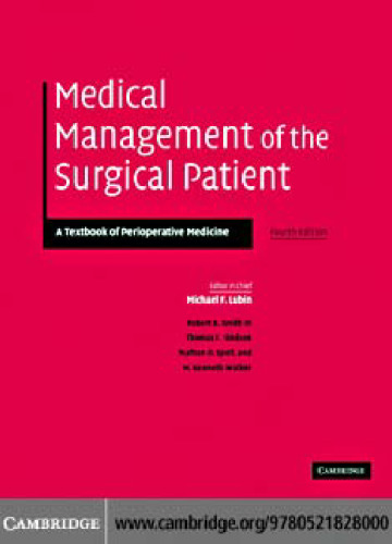 Medical Management of the Surgical Patient: A Textbook of Perioperative Medicine, 4th Edition