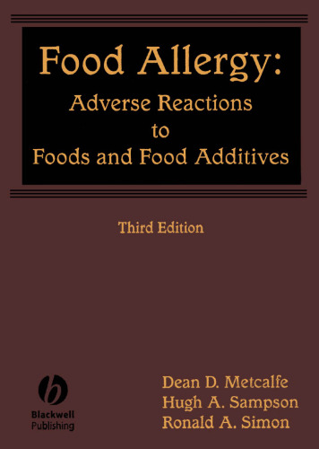 Food Allergy: Adverse Reactions to Food and Food Additives