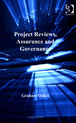 Project Reviews, Assurance and Governance