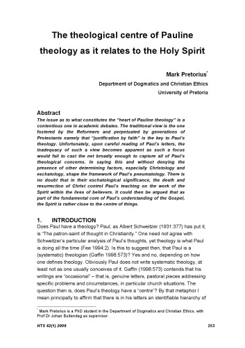 The theological centre of Pauline theology as it relates to the Holy Spirit
