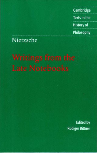 Writings from the Late Notebooks