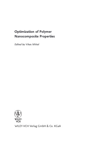 Optimization of Polymer Nanocomposite Properties