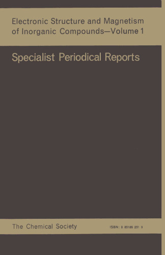 Electronic Structure and Magnetism of Inorganic Compounds - Vol. 1 (RSC SPR)