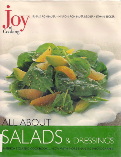 Joy of Cooking: All About Salads & Dressings