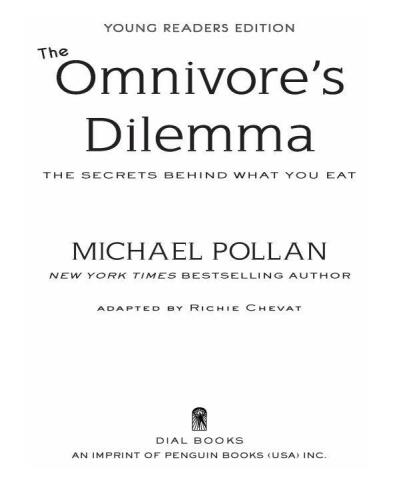 The Omnivore's Dilemma for Kids: The Secrets Behind What You Eat