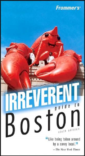 Frommer's Irreverent Guide to Boston (2007)  (Irreverent Guides)