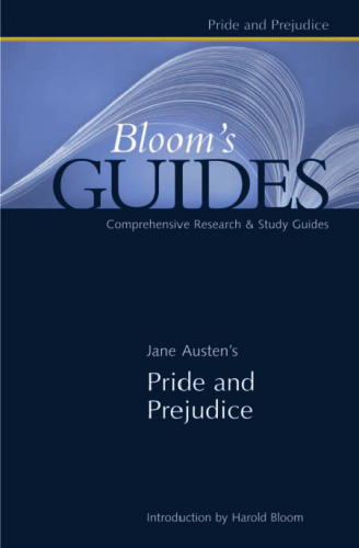Jane Austen's Pride and Prejudice (Bloom's Guides)