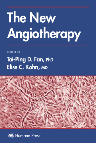 The New Angiotherapy