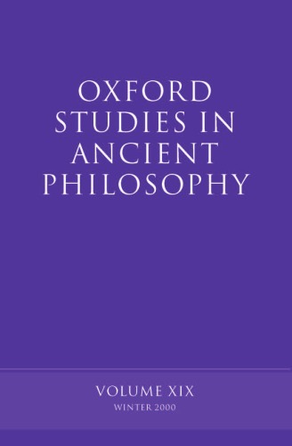 Oxford Studies in Ancient Philosophy: Volume XIX: Winter 2000 (Oxford Studies in Ancient Philosophy)