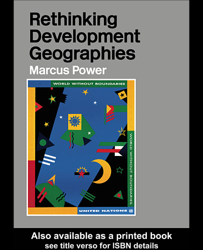 Rethinking Development Geographies