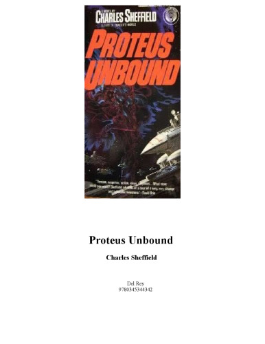 Proteus Unbound