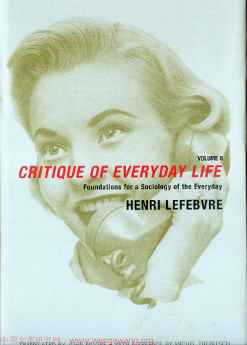 Critique of Everyday Life, Vol. 2: Foundations for a Sociology of the Everyday
