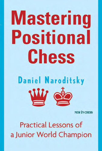 Mastering Positional Chess