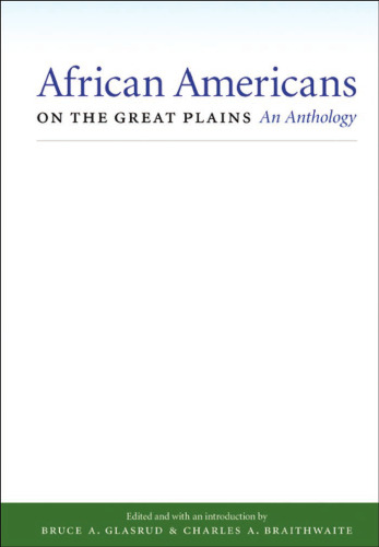 African Americans on the Great Plains: An Anthology