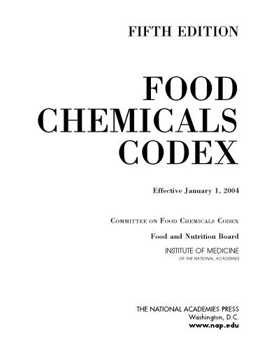 Food Chemicals Codex: Effective January 1, 2004 - 5th ed