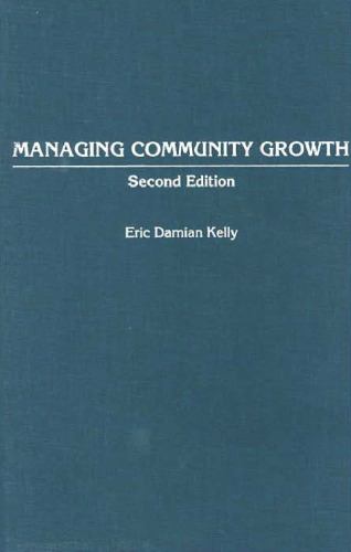 Managing Community Growth, Second Edition