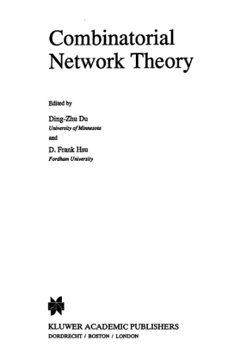 Combinatorial Network Theory (Applied Optimization)