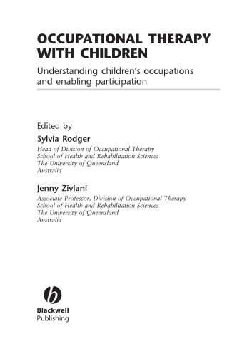 Occupational Therapy with Children: Understanding Children's Occupations and Enabling Participation