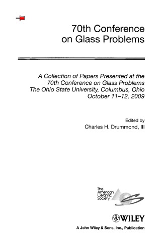 70th Conference on Glass Problems: Ceramic Engineering and Science Proceedings