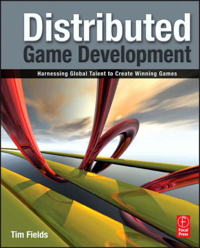 Distributed Game Development: Harnessing Global Talent to Create Winning Games