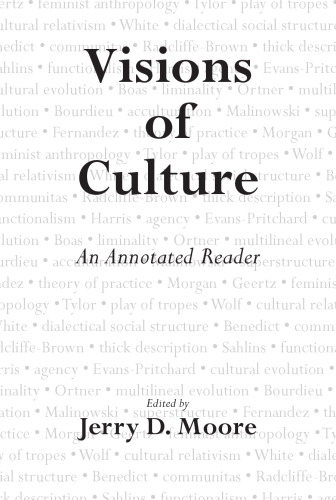Visions of Culture: An Annotated Reader