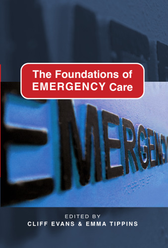 The Foundations of Emergency Care