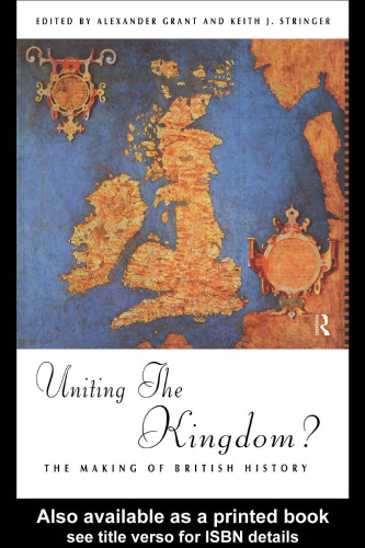 Uniting the Kingdom?: The Making of British History