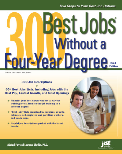 300 Best Jobs Without a Four-Year Degree, Third Edition