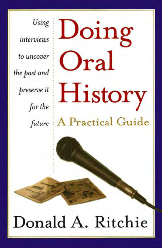 Doing Oral History: A Practical Guide