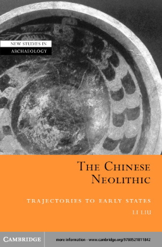 The Chinese Neolithic: Trajectories to Early States