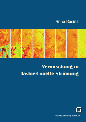 Vermischung in Taylor-Couette Strömung