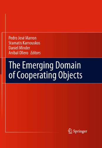 The Emerging Domain of Cooperating Objects