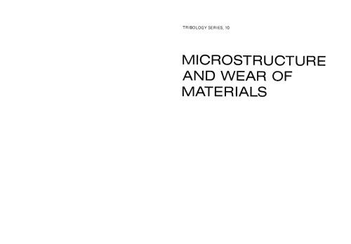 Microstructure and Wear of Materials