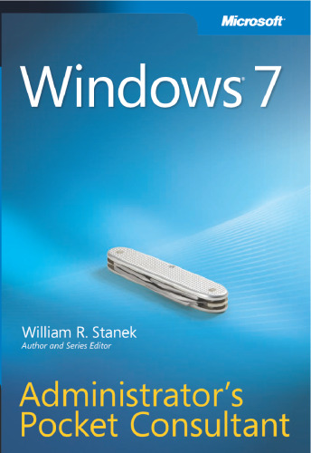 Windows 7 Administrator's Pocket Consultant