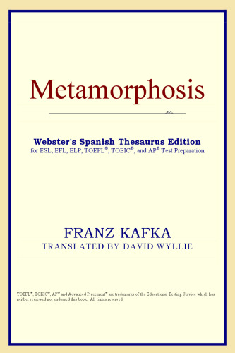Metamorphosis (Webster's Spanish Thesaurus Edition)