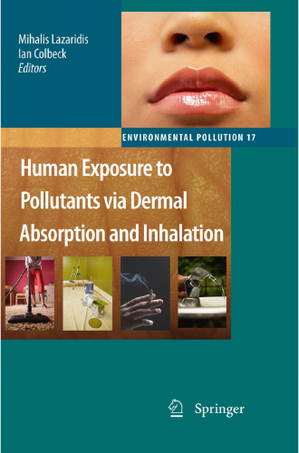 Human Exposure to Pollutants via Dermal Absorption and Inhalation